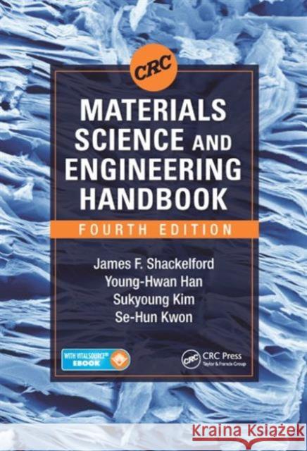 CRC Materials Science and Engineering Handbook Shackelford, James F. 9781482216530