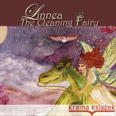 Linnea The Cleaning Fairy Williams, Faith 9781482513851 Createspace