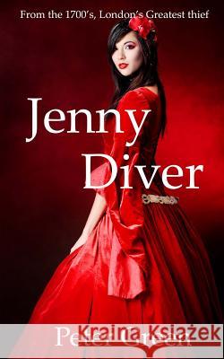 Jenny Diver Peter Green 9781482540758