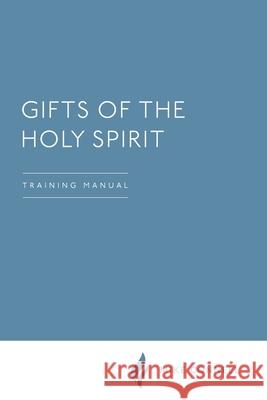 Activating the Gifts of the Holy Spirit: Training Manual Ps Mike Connell 9781482721522