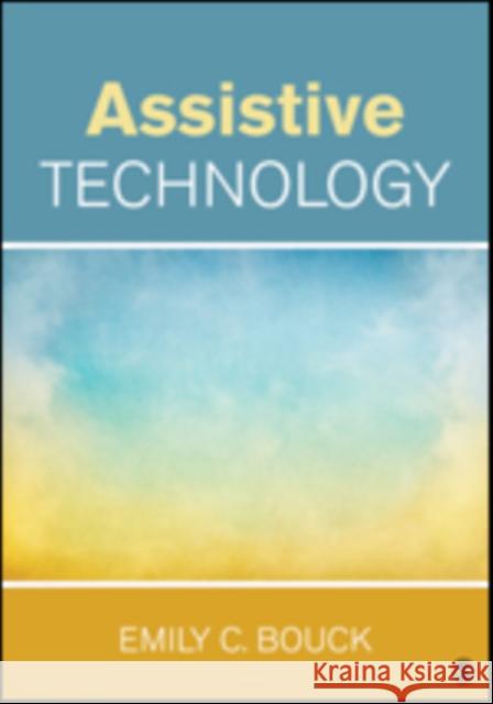 Assistive Technology UN Known 9781483374437 Sage Publications Ltd