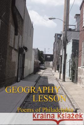Geography Lesson Ernest Yates 9781483653594 Xlibris Corporation