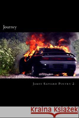 Journey James Sapsard Aliyah Sapsard James Sapsard 9781483928807 Createspace