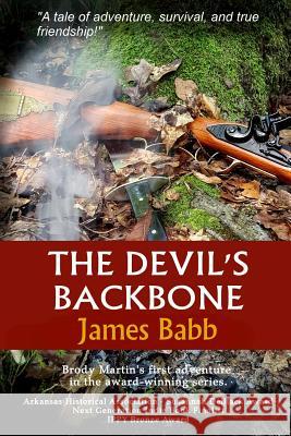 The Devil's Backbone James Babb 9781484184394 Createspace Independent Publishing Platform