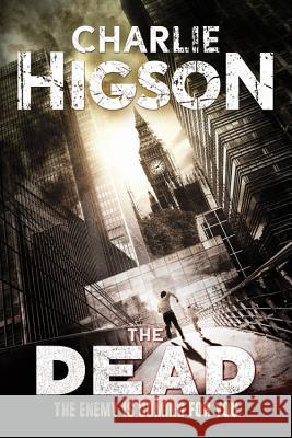 Dead (Revised) Higson, Charlie 9781484721452