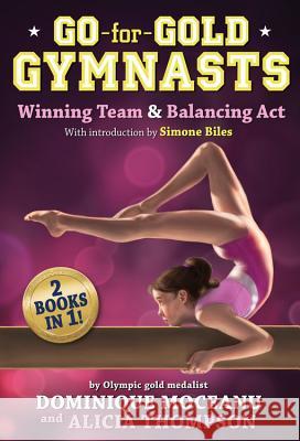 Go-For-Gold Gymnasts Bind-Up Thompson, Alicia 9781484771785