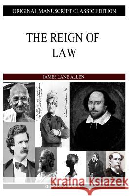 The Reign Of Law Allen, James Lane 9781484911839