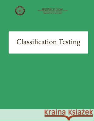 Classification Testing Department Of the Na U 9781484959169 Createspace