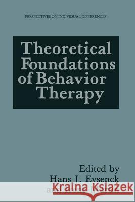 Theoretical Foundations of Behavior Therapy Michael Eysenck Irene Martin 9781489908292