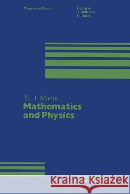 Mathematics and Physics Manin 9781489967848