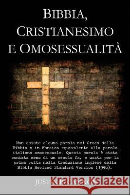 Bibbia, Cristianesimo e Omosessualita Cannon, Justin R. 9781490430881