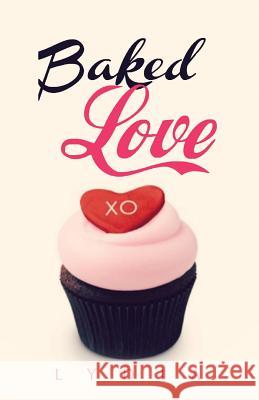 Baked Love Lydia 9781490769240