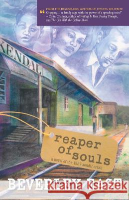 Reaper of Souls: A novel of the 1957 Kendal Crash East, Beverley 9781492163695 Createspace