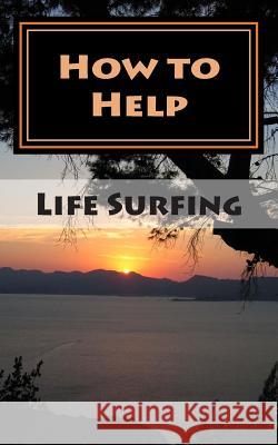 How to Help: A guide to helping someone manage mental distress Watkins, Tim 9781492392873 Zondervan
