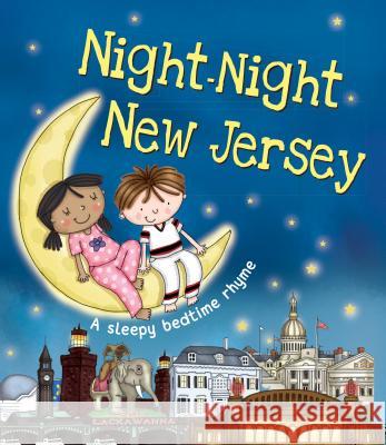 Night-Night New Jersey Katherine Sully Dubravka Kolanovic 9781492639336