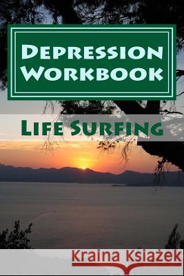 Depression Workbook: 70 Self-help techniques for recovering from depression Watkins, Tim 9781492719595 Zondervan