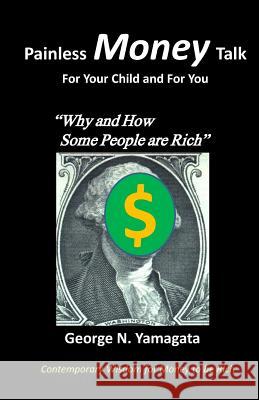 Painless Money Talk: For Your Child and For You: 