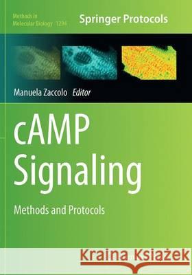 Camp Signaling: Methods and Protocols Zaccolo, Manuela 9781493949502 Humana Press