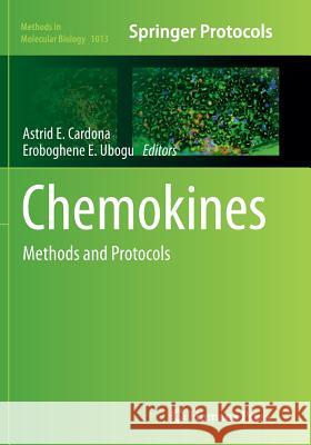 Chemokines: Methods and Protocols Cardona, Astrid E. 9781493960057 Humana Press