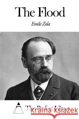The Flood Emile Zola Fb Editions 9781494485580 Createspace