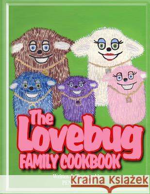 Lovebug Family Cookbook Penny Shaw 9781494745813