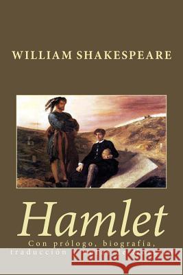 Hamlet William Shakespeare Leandro F Leandro F 9781496188687 Createspace