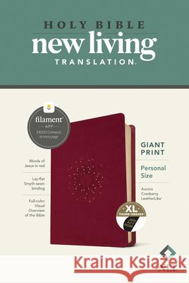 NLT Personal Size Giant Print Bible, Filament Enabled Edition (Red Letter, Leatherlike, Aurora Cranberry, Indexed) Tyndale 9781496460905 Tyndale House Publishers
