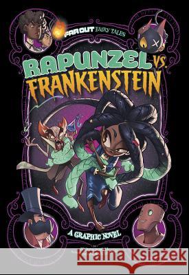 Rapunzel vs. Frankenstein: A Graphic Novel Martin Powell Omar Lozano 9781496584441