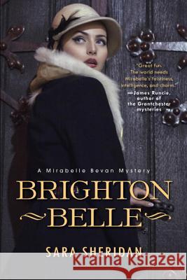 Brighton Belle Sara Sheridan 9781496701206 Kensington Publishing
