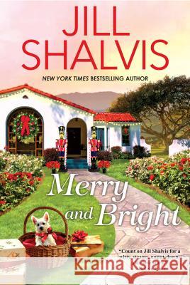 Merry and Bright Jill Shalvis 9781496725325