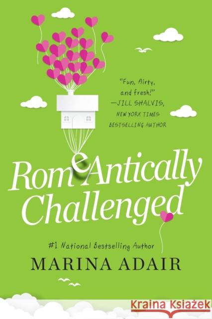 Romeantically Challenged: A Perfect Romcom Beach Read Adair, Marina 9781496727664