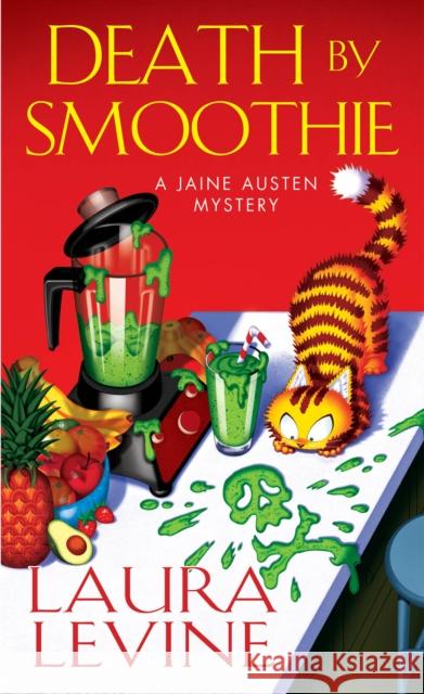 Death by Smoothie Laura Levine 9781496728173