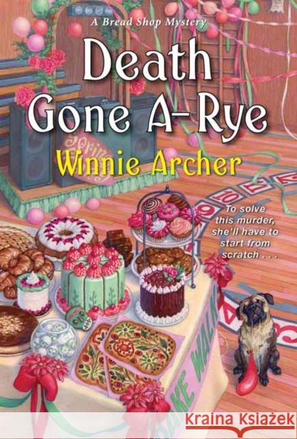 Death Gone A-Rye Winnie Archer 9781496733542 Kensington Publishing Corporation