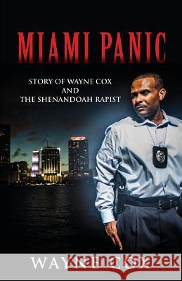 Miami Panic Wayne Cox 9781498401708