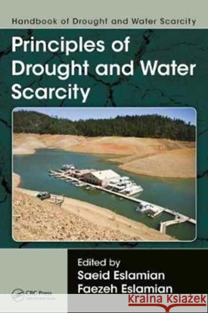 Handbook of Drought and Water Scarcity Saeid Eslamian (Isfahan University of Te Faezeh A. Eslamian  9781498731027