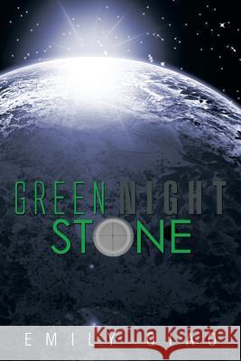 Green Night Stone Emily Qiao 9781499000832