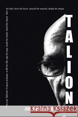 Talion John Nicholas Iannuzzi 9781499032901 Xlibris Corporation