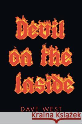 Devil on the Inside Dave West 9781499067392
