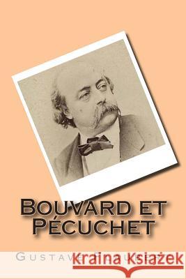 Bouvard et Pecuchet Ballin, G-Ph 9781500140380