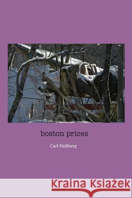 boston prices Hultberg, Carl 9781500416119