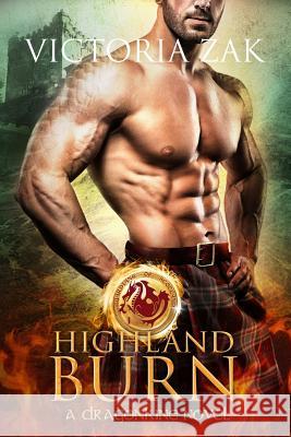 Highland Burn Victoria Zak 9781500606930 Createspace Independent Publishing Platform