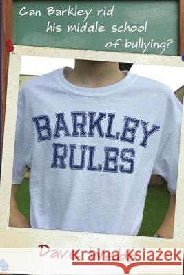 Barkley Rules Dave Webb 9781500766627