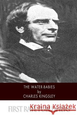 The Water-Babies Charles Kingsley 9781500778729