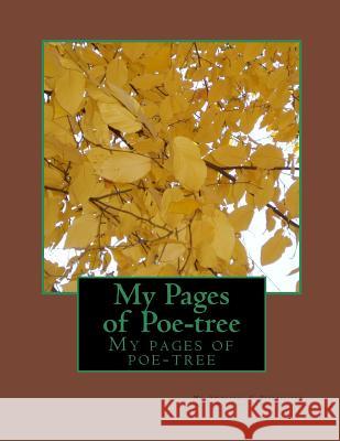 My pages of poe-tree Yisrael, Love Yahwa 9781500791469 Createspace