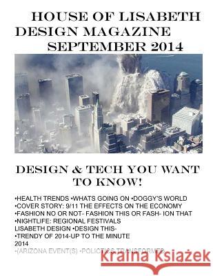 House of Lisabeth Design Magazine Design Concepts LLC Liz J 9781501000300 Createspace