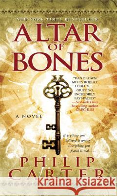 Altar of Bones Philip Carter 9781501101915 Gallery Books