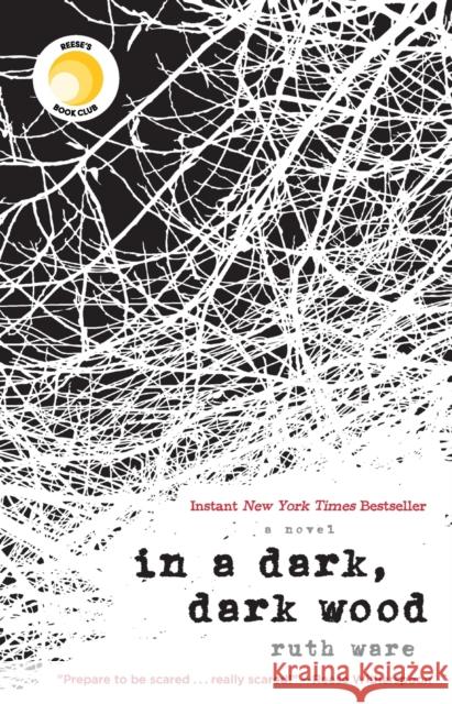 In a Dark, Dark Wood Ruth Ware 9781501112331