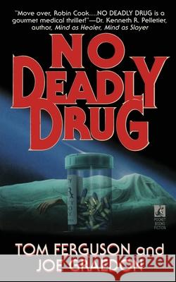No Deadly Drug Ferguson 9781501134074