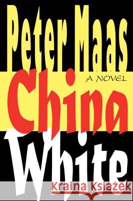 China White Peter Maas 9781501153082 Simon & Schuster