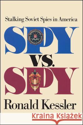 Spy Versus Spy Kessler 9781501194191